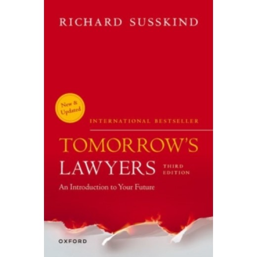 Tomorrow's Lawyers : An Introduction to your Future 3rd ed 